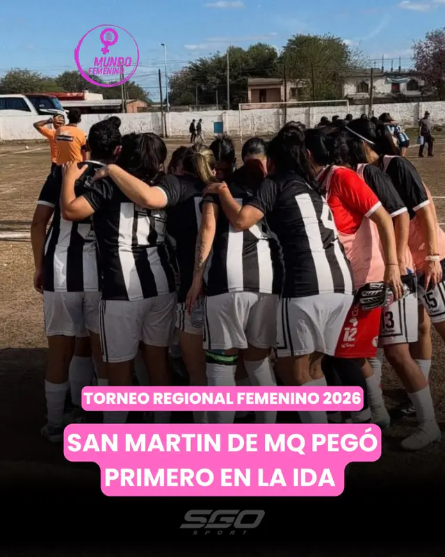 San Martín de Monte Quemado golpeó primero en el Regional Amateur Femenino
